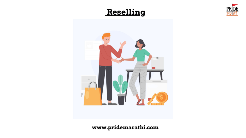 Reselling – Zero Investment Business Model